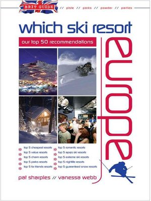 cover image of Brit Guide Which Ski Resort - Europe